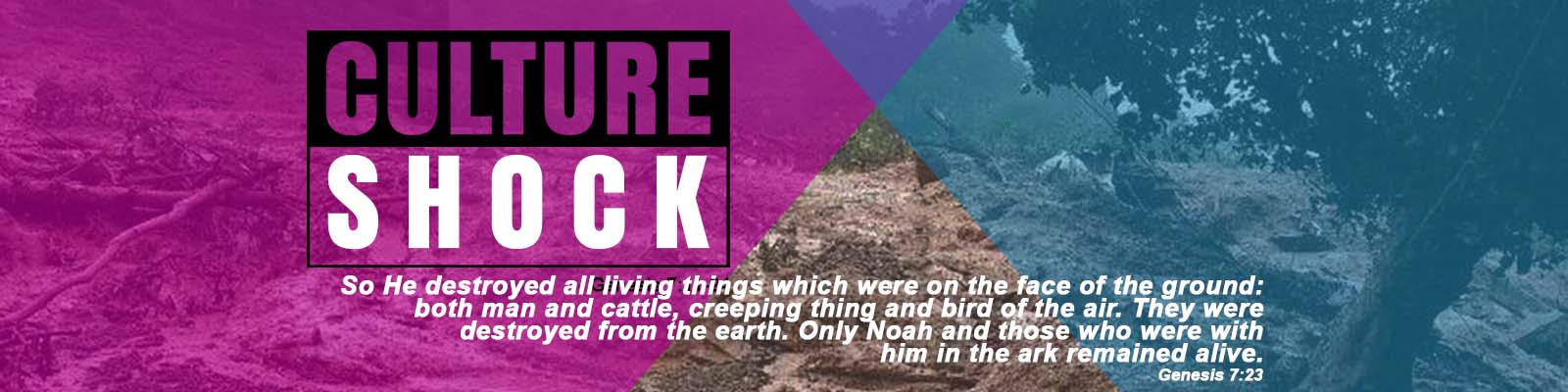 Genesis 7:11-24   –   Culture Shock episode artwork