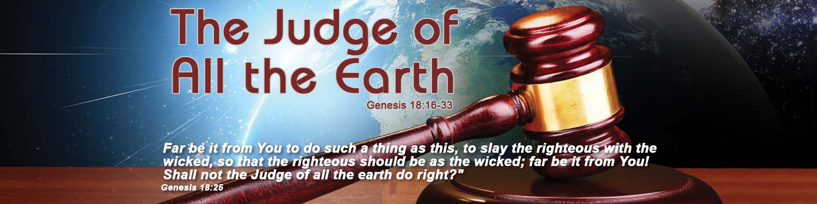 Genesis 18:16-33  –   The Judge of all the Earth episode artwork