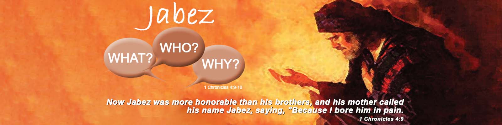 1 Chronicles 4:9-10   –    Jabez. The Who, the What  and the Why episode artwork