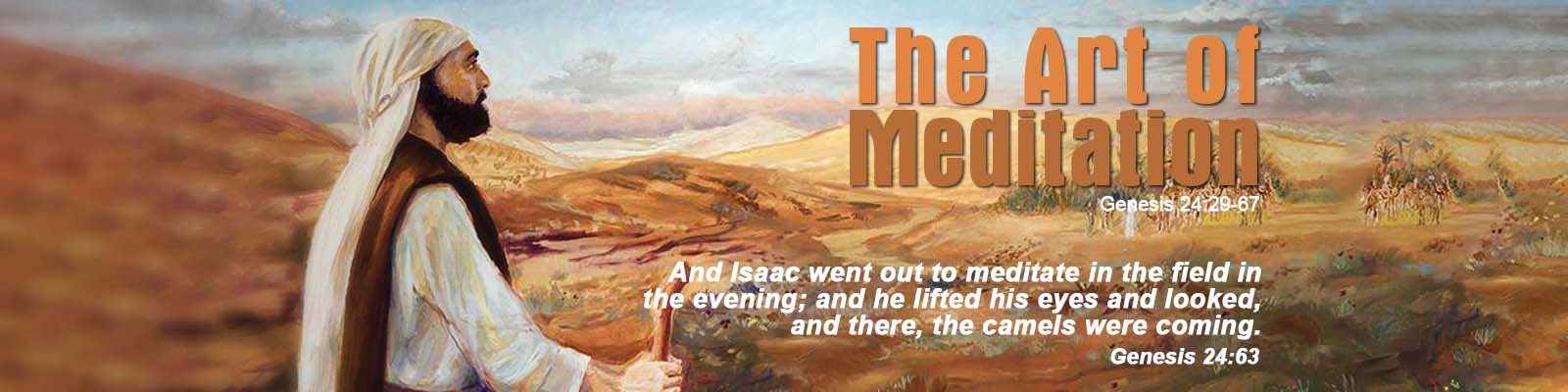 Genesis 24:29-67   –   The Art of Meditation episode artwork
