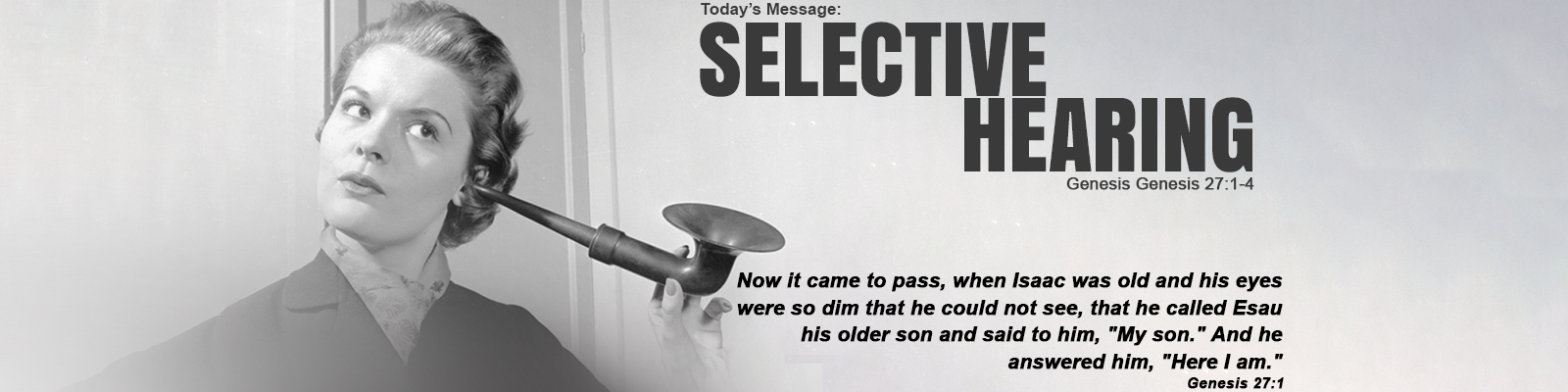 Genesis 27:1-4   –   Selective Hearing episode artwork