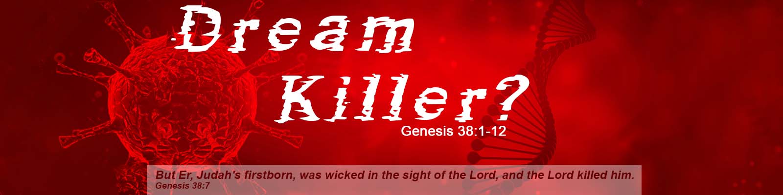 Genesis 38:1-12   –   Dream Killer? episode artwork
