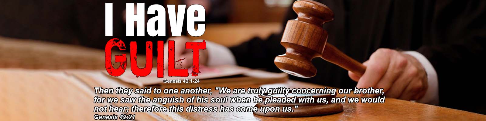 Genesis 42:1-24   –    I Have Guilt episode artwork
