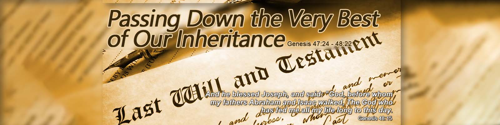Genesis 47:24 – 48:22    –    Passing Down the Very Best of Our Inheritance episode artwork