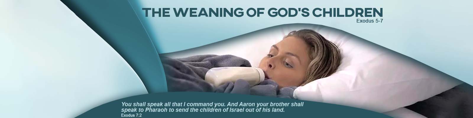 Exodus 5-7   –   The Weaning of God’s Children episode artwork