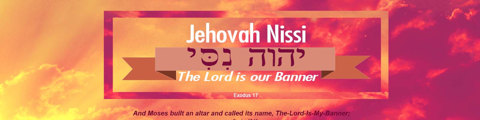 Exodus 17   –   Jehovah Nissi: The Lord is my Banner episode artwork